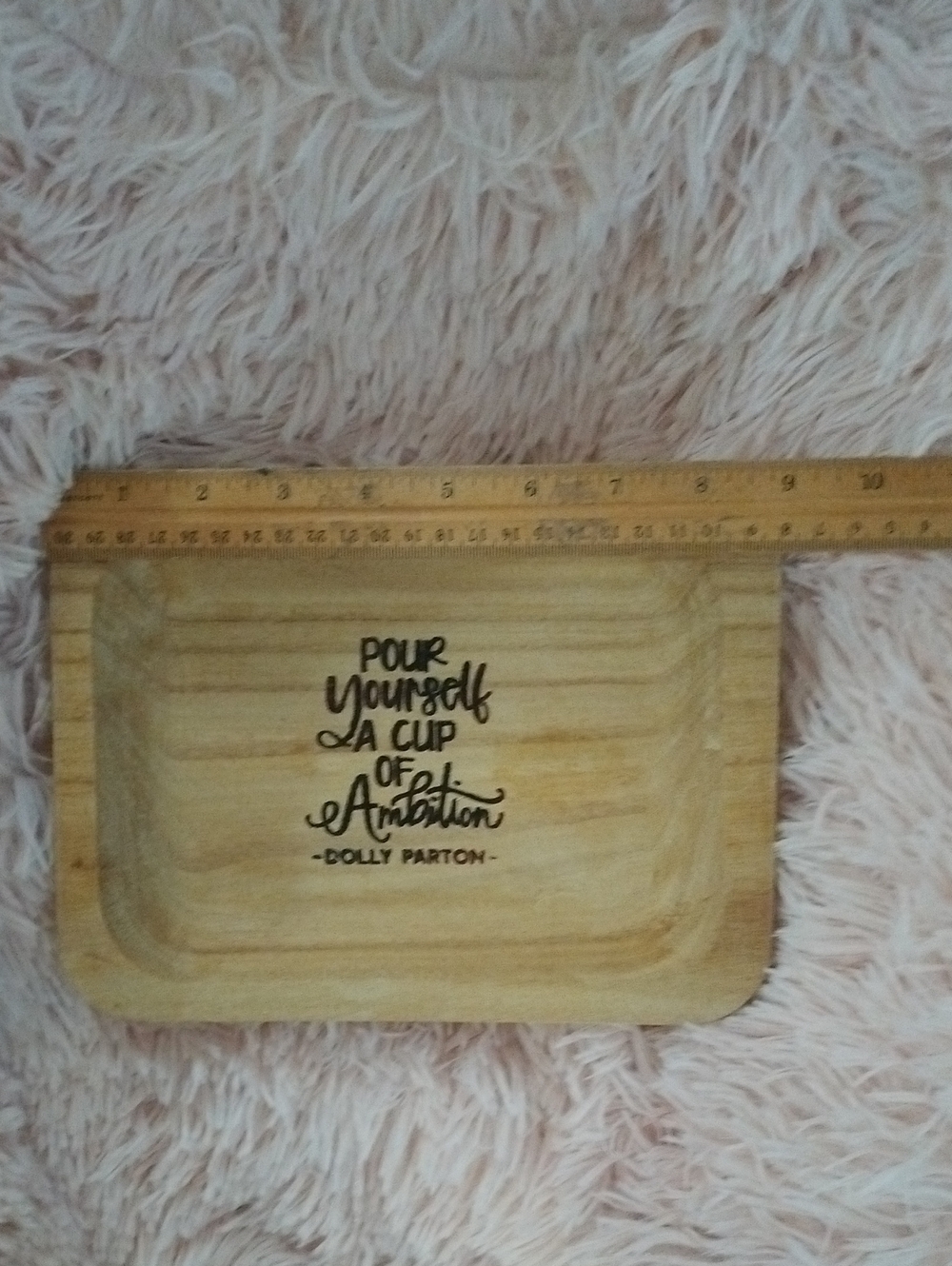 Wood Dough Bowl with Chalk Couture Quote by Dolly Parton